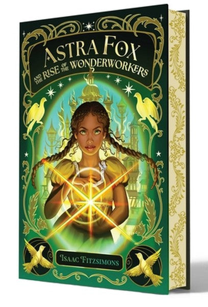Astra Fox and the Rise of the Wonderworkers