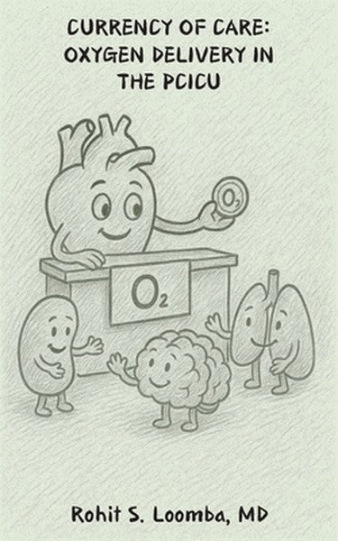 Currency Of Care: Oxygen Delivery in the PCICU