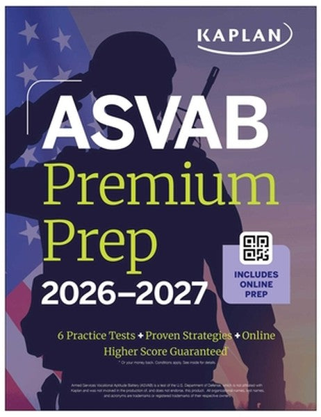 ASVAB Premium Prep 2026-2027: Includes 6 Full Length Practice Tests, 1000+ Practice Questions + In-Book Tear Out Flashca