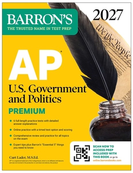 AP U.S. Government and Politics Premium, 2027: Prep Book with 6 Practice Tests + Comprehensive Review + Online Practice 
