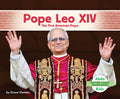 Pope Leo XIV: The First American Pope: First American Pope
