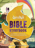 Light of the World Bible Storybook: 30 Stories Illuminating God's Love and Redemption