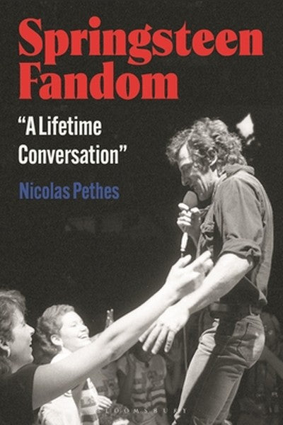 Springsteen Fandom: A Lifetime Conversation