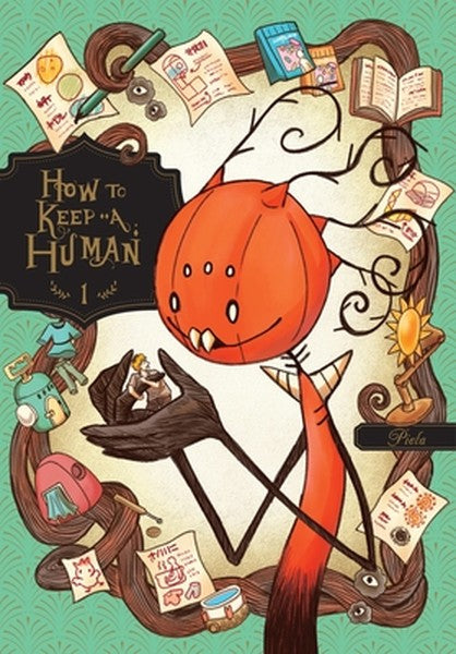 How to Keep a Human, Vol. 1