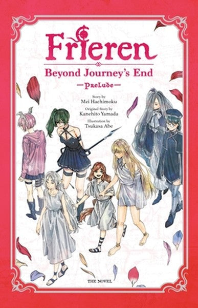 Frieren: Beyond Journey's End -Prelude-, Vol. 2 (Novel): Volume 2