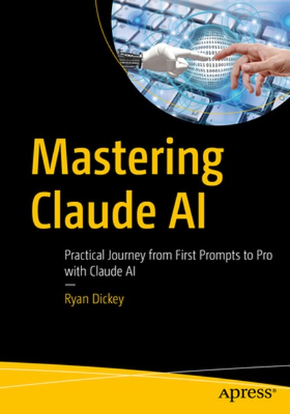 Mastering Claude AI: Practical Journey from First Prompts to Pro with Claude AI