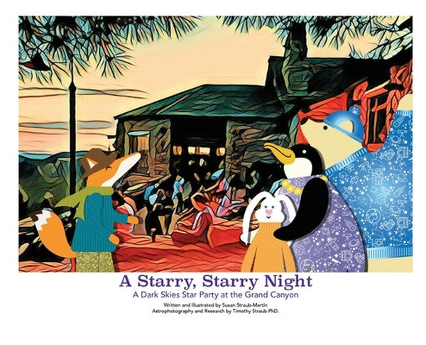 A Starry, Starry Night - A Dark Skies Party at The Grand Canyon