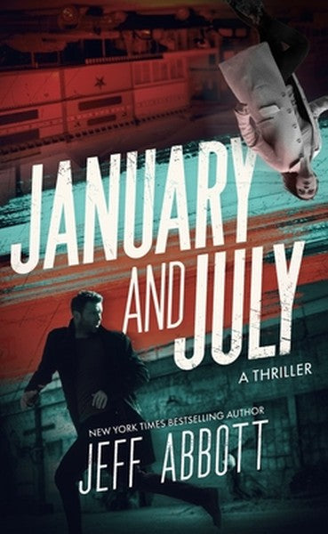 January and July