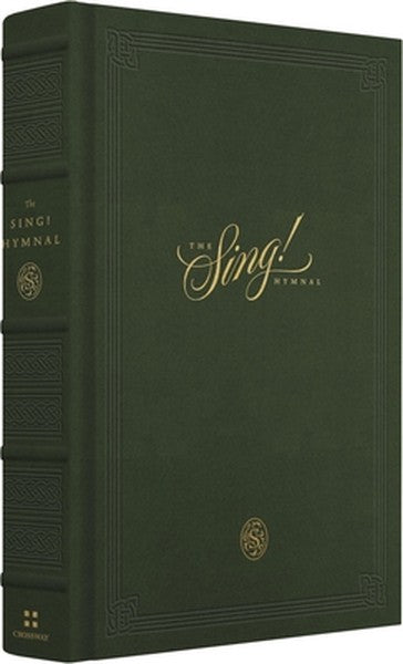 The Sing! Hymnal (Cloth Over Board, Green)