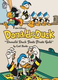 Walt Disney's Donald Duck Donald Duck Finds Pirate Gold: The Complete Carl Barks Disney Library Vol. 1