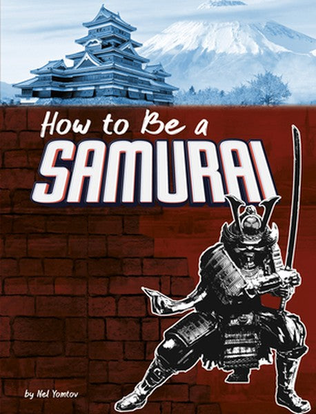 How to Be a Samurai