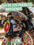 Día de Los Pueblos Indígenas (Indigenous Peoples' Day)