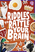 Riddles to Rattle Your Brain
