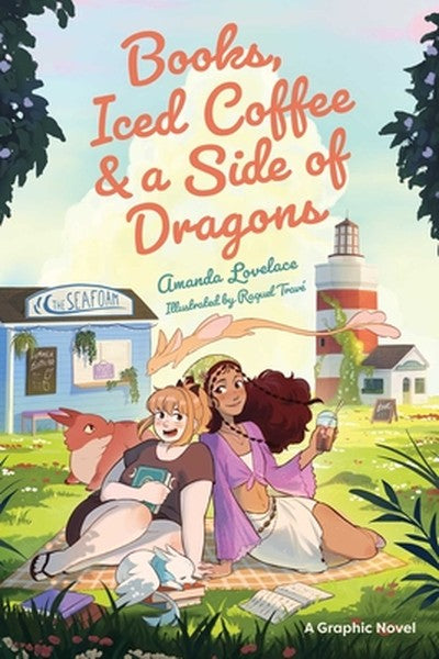 Books, Iced Coffee & a Side of Dragons: A Graphic Novel: A Sweet, Sapphic Summertime Romance