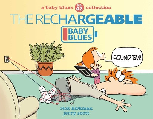 The Rechargeable Baby Blues: Volume 43