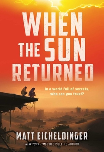 When the Sun Returned: Volume 2