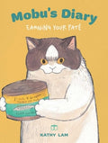 Mobu's Diary: Earning Your Paté Volume 1