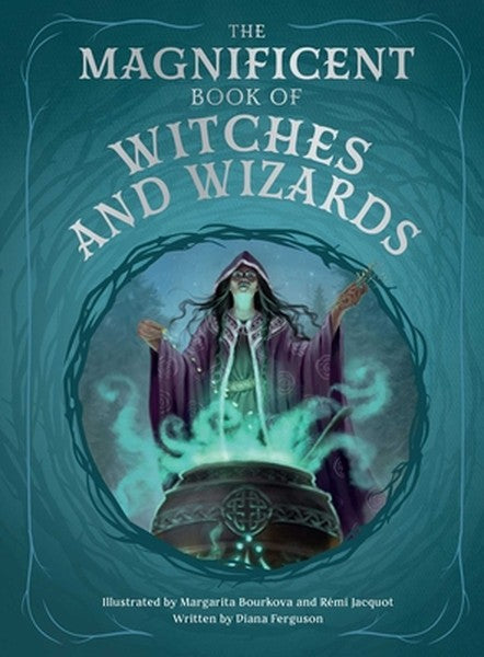 The Magnificent Book of Witches and Wizards