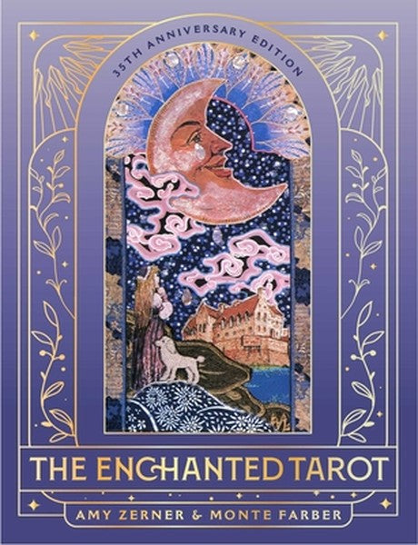 The Enchanted Tarot: 35th Anniversary Edition