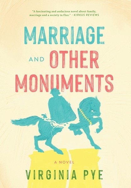 Marriage and Other Monuments