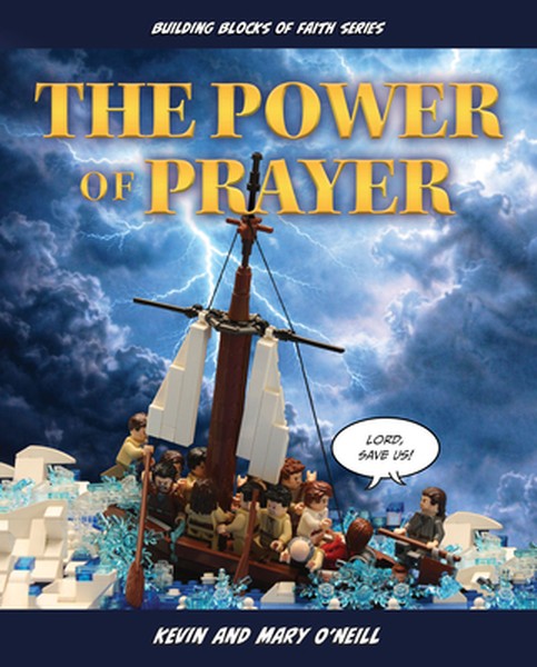 The Power of Prayer: Building Blocks of Faith Series