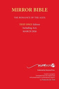 Hardback MAY 2026 Edition TEXT ONLY Mirror Bible Including complete ACTS [Without Commentary & Study notes]
