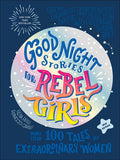 Good Night Stories for Rebel Girls (New Edition): 100+ Tales of Extraordinary Women