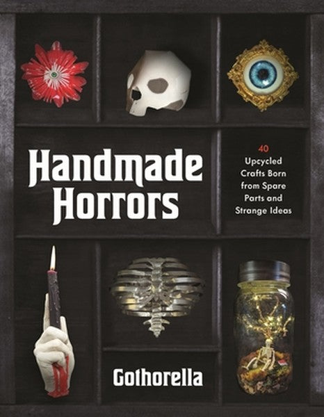 Handmade Horrors: 40 Upcycled Oddities Crafted from Spare Parts and Strange Ideas
