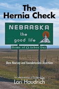 The Hernia Check: Bare Hearsay and Foundationless Assertions