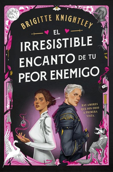 El Irresistible Encanto de Tu Peor Enemigo / The Irresistible Urge to Fall for Your Enemy