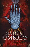 Mundo Umbrio 4. La Guerra / Umbrã-O World 4: The War