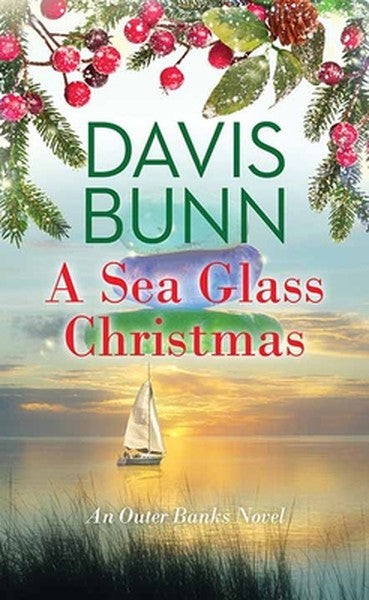A Sea Glass Christmas: An Outer Banks Novel
