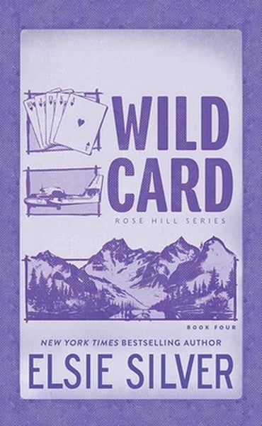 Wild Card: Rose Hill