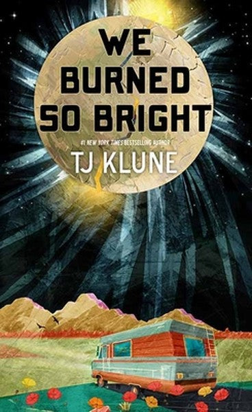 We Burned So Bright