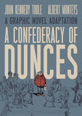 A Confederacy of Dunces: A Graphic Novel Adaptation