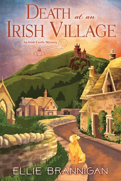 Death at an Irish Village: An Irish Castle Mystery