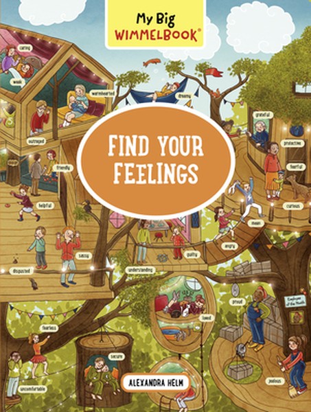 My Big Wimmelbook(r) - Find Your Feelings