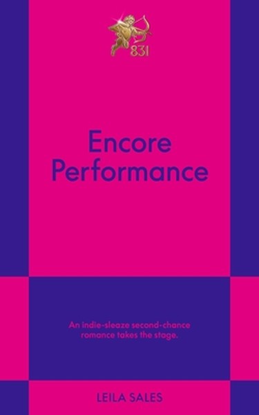 Encore Performance: An 831 Stories Romance