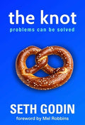 The Knot: Problems Can Be Solved