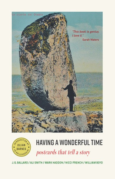 Having a Wonderful Time: Postcards That Tell a Story
