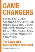 Game Changers: The Goats Who Revolutionized Basketball