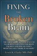 Fixing the Broken Brain