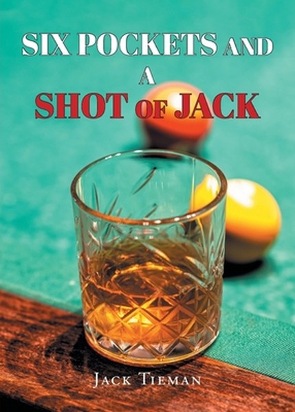 Six Pockets and a Shot of Jack
