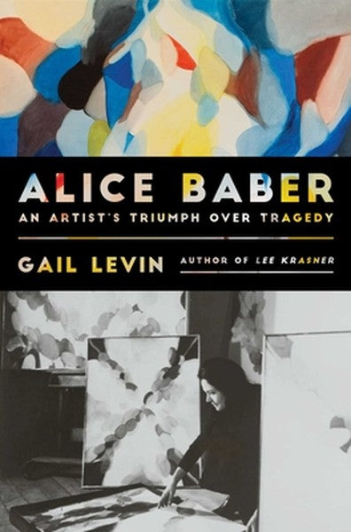 Alice Baber: An Artist's Triumph Over Tragedy