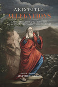 Allegations: A New Translation of the Categories with an Introduction and Interpretive Essay