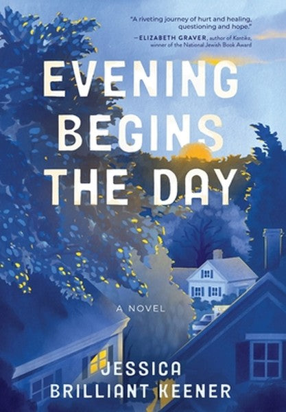 Evening Begins the Day