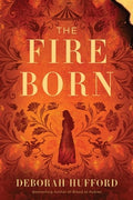The Fire Born