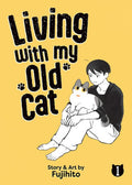Living with My Old Cat Vol. 1