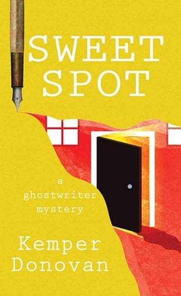 Sweet Spot: A Ghostwriter Mystery