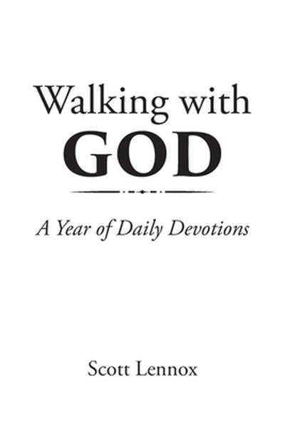 Walking With GOD: A Year of Daily Devotions